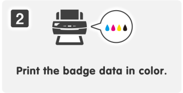 Step 2：Print the badge data in color